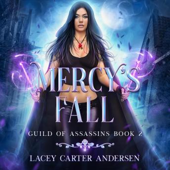 Mercy's Fall: An Enemies to Lovers Reverse Harem Romance