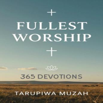 Fullest Worship