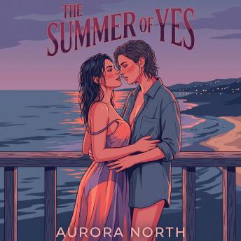 The Summer of Yes