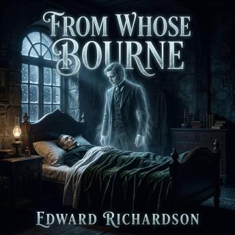 From Whose Bourne: A Murdered Man's Investigation From Beyond the Grave
