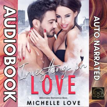 Investing in Love: Billionaire Romance Boss