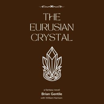 The Eurusian Crystal