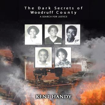 The Dark Secrets of Woodruff County: A Search for Justice