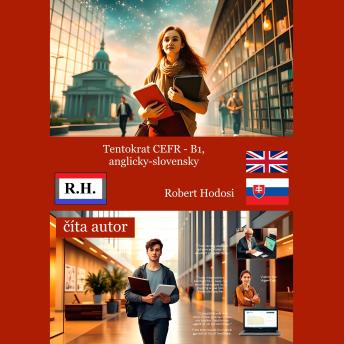 [Slovak] - Tentokrat CEFR-B1, anglicky-slovensky: 810 slov a 1620 viet z anglictiny, nizsi stredny stupen