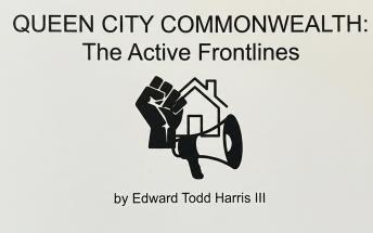 Queen City Commonwealth: The Active Frontlines