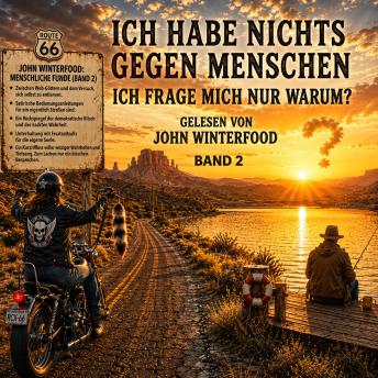 [German] - Ich habe nichts gegen Menschen - Ich frage mich nur Warum?: Ich frage mich nur Warum?