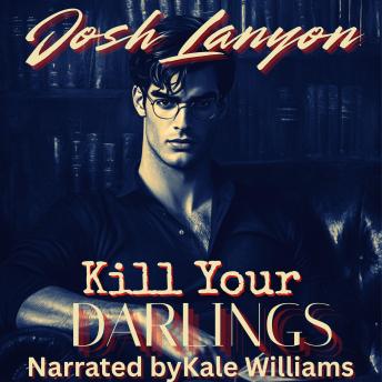 Kill Your Darlings