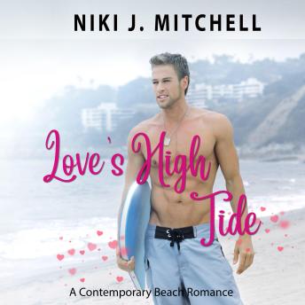 Love's high tide: Contemporary Beach Romance