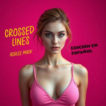 [Spanish] - Crossed Lines EDICIÓN EN ESPAÑOL