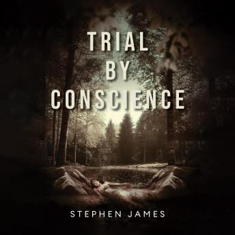 Trial by Conscience