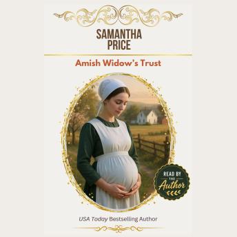 Amish Widow's Trust: Inspirational Amish Romance