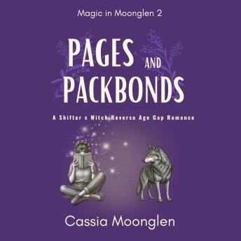 Pages and Packbonds: A witch x shifter small-town fated mates story