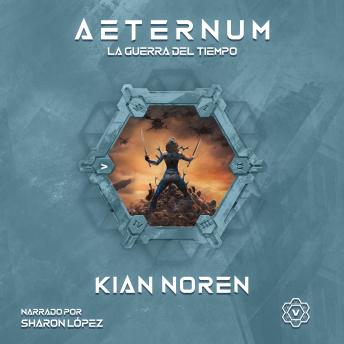 [Spanish] - Aeternum V: La Guerra del Tiempo