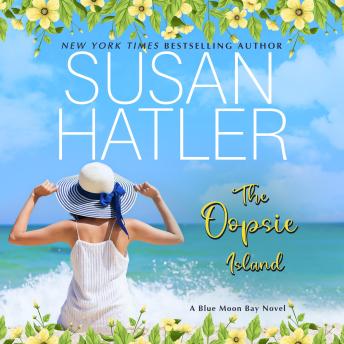 The Oopsie Island: A Sweet Small Town Romance