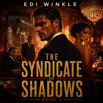 The Syndicate of Shadows - Book 3: Beyond the Badge