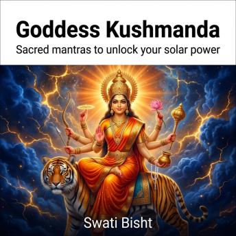 Goddess Kushmanda: Sacred mantras to unlock your solar power
