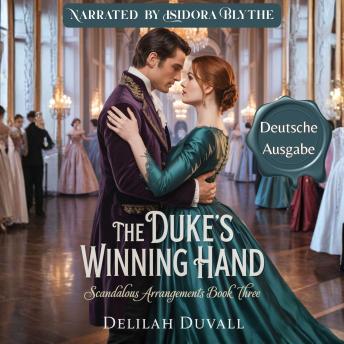 [German] - The Duke's Winning Hand - Deutsche Ausgabe: EINE HEISSE REGENCY-LIEBESNOVELLE