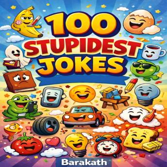 100 Stupidest Jokes