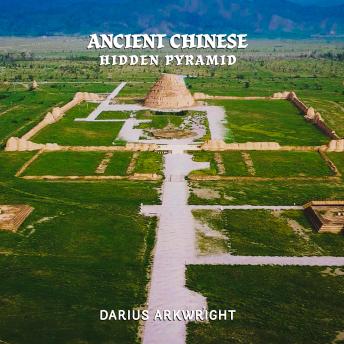 Ancient Chinese Hidden Pyramid