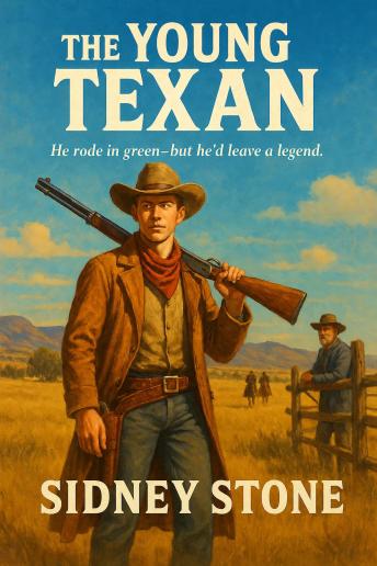 The Young Texan: A Classic Western