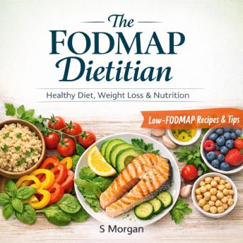 The FODMAP Dietitian: Healthy Diet, Weight Loss & Nutrition