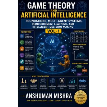 Game Theory and Artificial Intelligence VOL-1