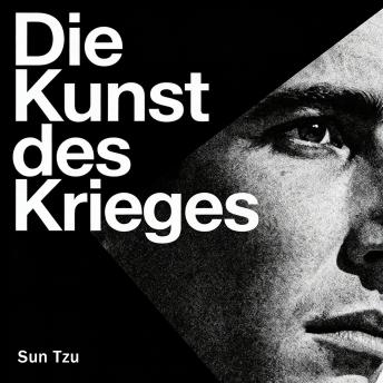 [German] - Die Kunst des Krieges: Eine klassische ausgabe