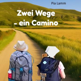 [German] - Zwei Wege - ein Camino