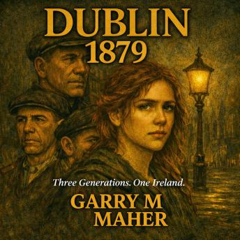 Dublin 1879: None