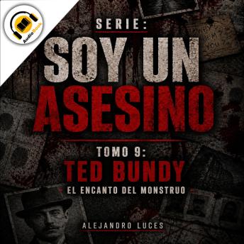 [Spanish] - Ted Bundy: El Encanto del Monstruo