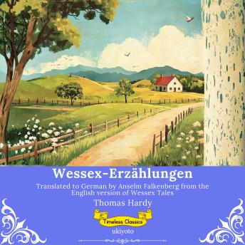 [German] - Wessex-Erzählungen | German Version of Wessex Tales