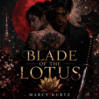 Blade of the Lotus: Bound by Ink. Chained by Blood.