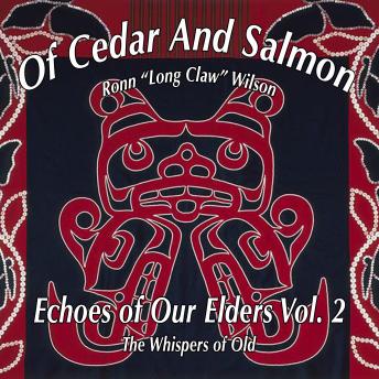 Echoes of Our Elders Vol. 2: The Whispers of Old