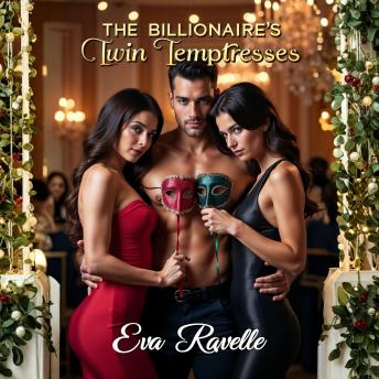 The Billionaire’s Twin Temptresses