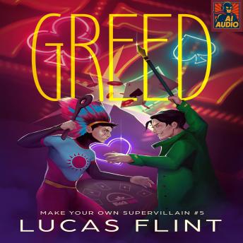 Greed: Make Your Own Supervillain #5