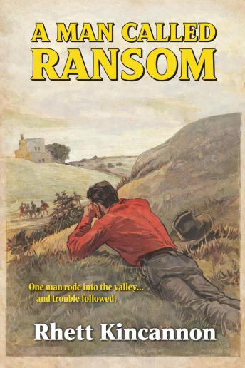 A Man Called Ransom: A Classic Western