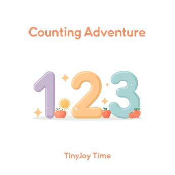 Counting Adventure – A Happy Learning Audiobook for Kids: A TinyJoy Time Story