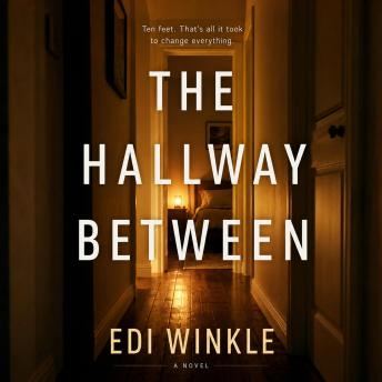 The Hallway Between: A Captivating Tale of Fiction