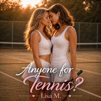 [Swedish] - Anyone for Tennis?: En sensuell novell om begär, rivalitet och attraktion