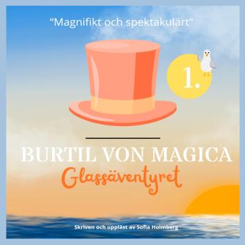 [Swedish] - Burtil Von Magica: Glassäventyret