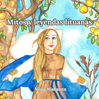 [Spanish] - Mitos y Leyendas Lituanas