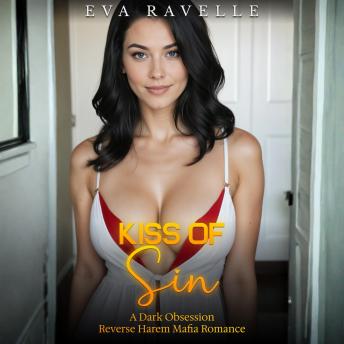 Kiss of Sin: A Dark Obsession Reverse-Harem Mafia Romance