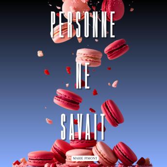 [French] - Personne ne savait: Roman d'aventure 12/16 ans, enquête, romance, action et humour.