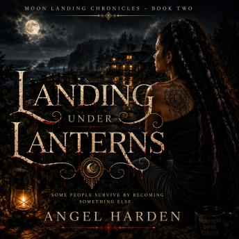 Landing Under Lanterns: Moon Landing Chronicles - Book 2
