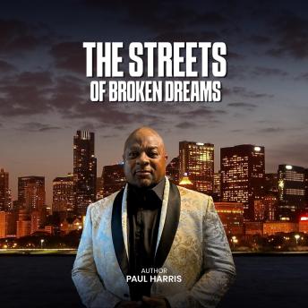 THE STREETS OF BROKEN DREAMS