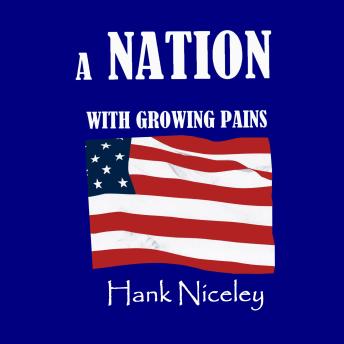 A Nation with Growing Pains
