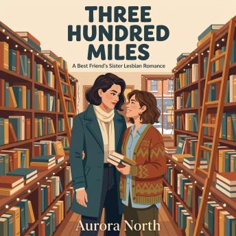 Three Hundred Miles