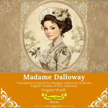 [French] - Madame Dalloway | French Version of Mrs. Dalloway