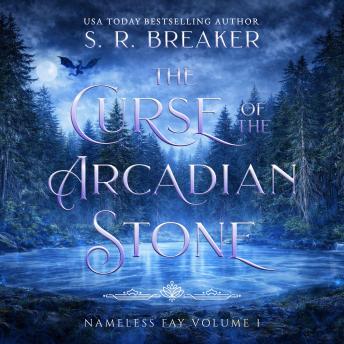 The Curse of the Arcadian Stone: Vol. 1 Stolen Oath: an epic young adult fantasy