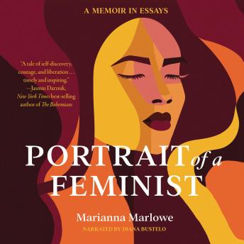 Portrait of a Feminist: A Memoir in Essays